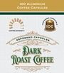 Dark Roast Aluminium Capsules