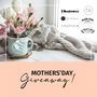 Mothers Day Instagram Giveaway Copy Mothers Day Instagram Giveaway Copy